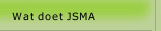 Wat doet JSMA